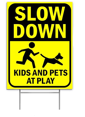 Bigtime Signs Slow Down Signs For Neighborhoods | 6' x 12' Coroplast Yard Signs with Metal H-Stakes - Kids and Pets at Play Street Sign- Kids at Play Signs for Street | Double-Sided Slow Down Sign