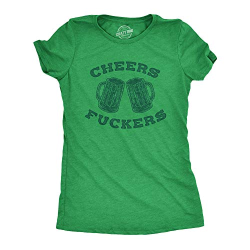 Womens Cheers F*ckers T Shirt Funny Saint Patricks Day Beer Drinking Party Tee Funny Womens T Shirts Saint Patrick's Day T Shirt for Women Funny Drinking T Green - M