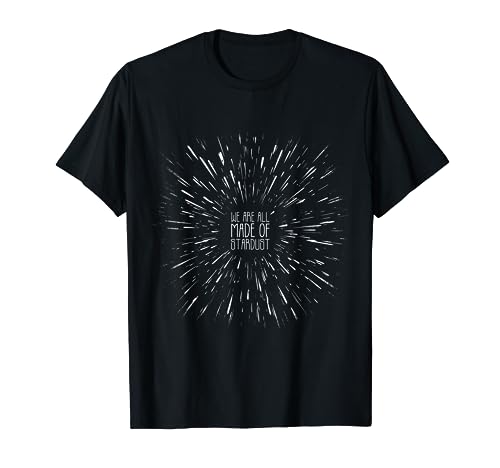 Neil deGrasse Tyson We Are All Made Of Stardust T-Shirt