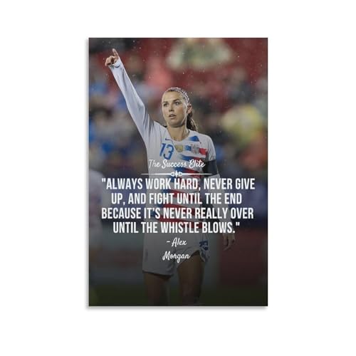 Inspirational & Motivational Soccer Quotes Alex Morgan Football Posters Decorative Painting Canvas Wall Art Living Room Posters Bedroom Painting 12x18inch(30x45cm)