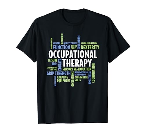 OTA and Occupational Therapist OT Month Occupational Therapy T-Shirt