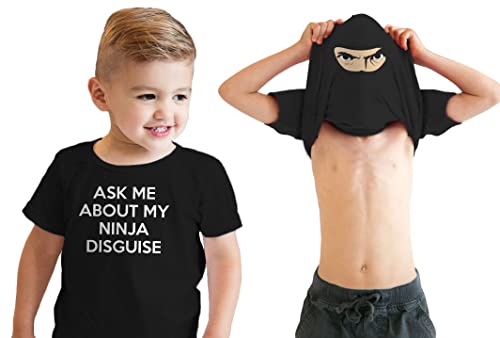 Toddler Ask Me About My Ninja Disguise T Shirt Cool Karate Face Mask Flip Tee Funny Toddler Shirts Ninja T Shirt for Toddler Funny Flip T Shirt Toddler Black 4T