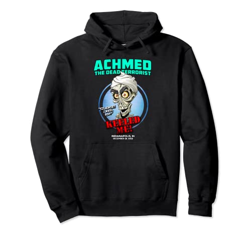 Achmed The Dead Terrorist Indianapolis, IN (2022) Pullover Hoodie