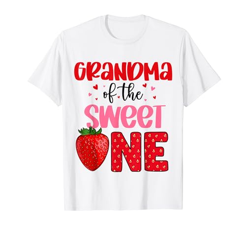 Grandma Of The Sweet One Strawberry Birthday Family Party T-Shirt