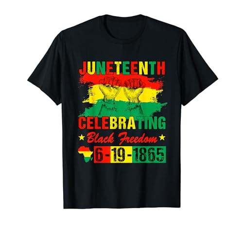 Juneteenth Celebrating Black Freedom 1865 African American T-Shirt