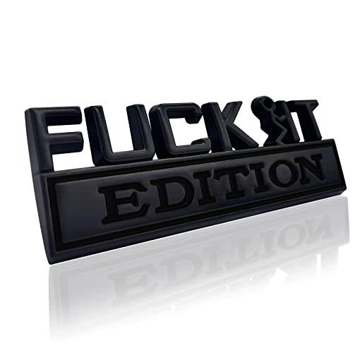 Car Exterior Emblems Badge 3D Sticker Decal, Fuck-IT Edition Emblem 3D Fender Badge Decal Car Truck Replacement, Fit for All Cars (Black)