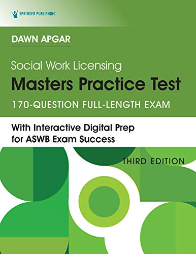 Social Work Licensing Masters Practice Test, Third Edition: 170-Question Full-Length Exam