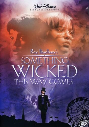 SOMETHING WICKED THIS WAY COMES
