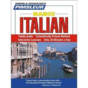 Italian, Basic: Learn to Speak and Understand Italian with Pimsleur Language Programs (Audio CD)