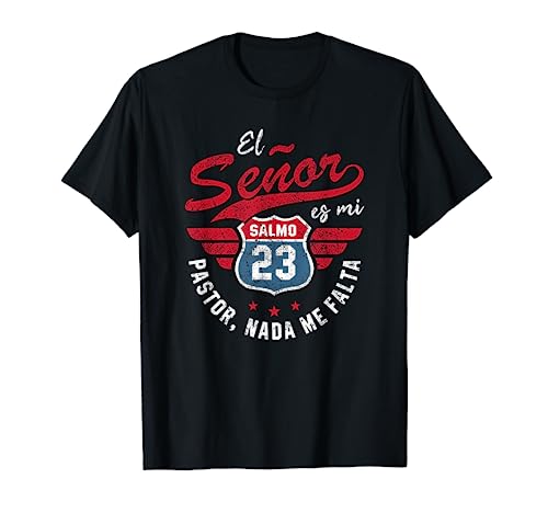 Salmo 23 El Señor Es Mi Pastor Preachers Christian Spanish T-Shirt