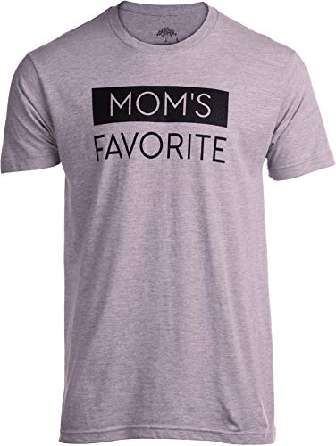 Mom's Favorite | Funny Son Brother Sibling Joke Mother's Day Holiday Family Humor T-Shirt for Men-(Adult,L) Retro Grey