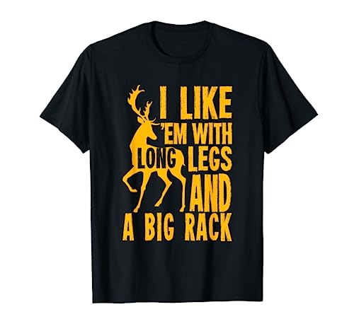 Funny Deer Hunting Quote Gift for Hunters T-Shirt