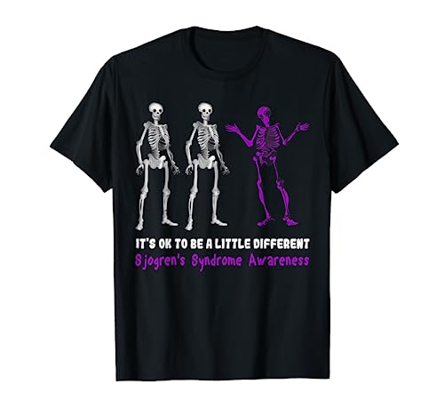 Sjogrens Syndrome Awareness It's Ok To Be A Little Different T-Shirt
