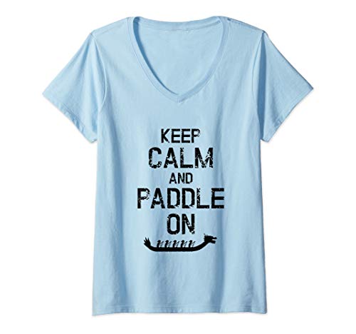 Womens Dragon Boat Racing Keep Calm And Paddle On V-Neck T-Shirt