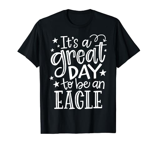 Eagles School Sports Fan Team Spirit Great Day T-Shirt