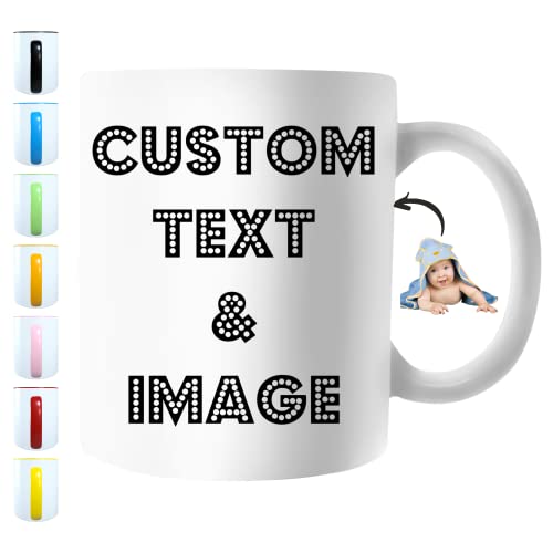 Personalized Coffee Mug - Design Custom Cup with Photo Text and Logo Novelty Customized Gifts for Men and Women Tea Cup Taza Personalizada 11oz Both Sides