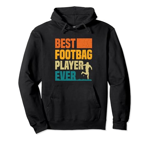 Best Footbag Player ever Design for a Hacky Sack player Pullover Hoodie