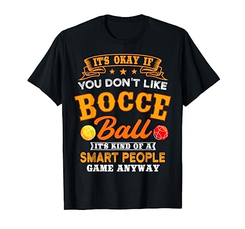 Bocce Player Boccie Fan Game Ball Sport Team Bocci Lover T-Shirt