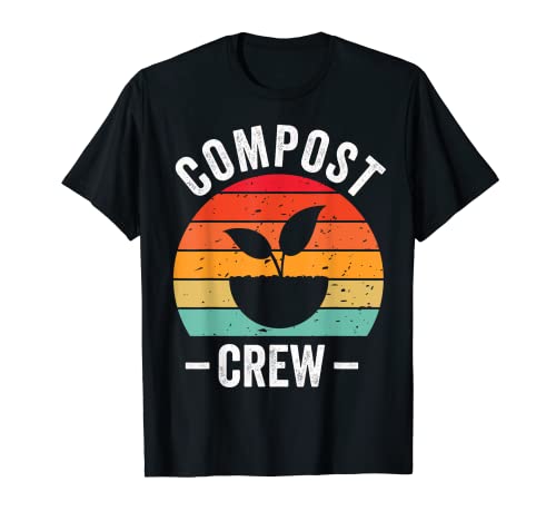 Compost Crew Expert Composter Composting Worms Lover T-Shirt