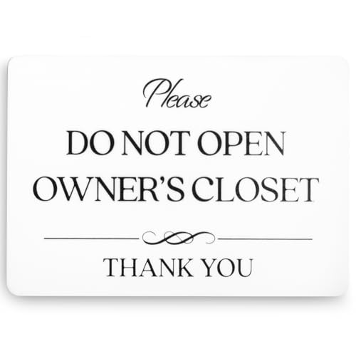 Do Not Open Owner's Closet Sign (White Acrylic 5 x 3.5 in) - Owners Closet Sign - Airbnb Essentials for Hosts - Airbnb Signs for Host - Vrbo Essentials for Hosts - Vrbo Signs - Private Door Sign