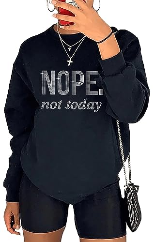 JBF Cloth Nope Not Today Bling Rhinestone Sweatshirt Women Vintage Black Girl Afro Girl Sarcastic Pullover Tops black s