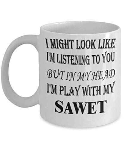 My Cat Sawet Gifts 11oz Coffee Mug - I Might Look Like I'm Listening - Best Inspirational Gifts and Sarcasm Pet Lover