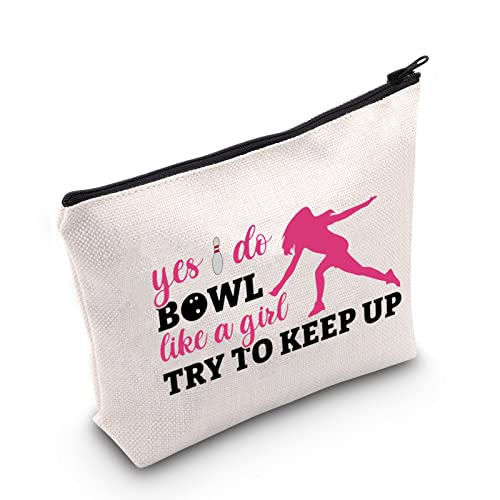 POFULL Bowling Gift Bowling Team Gift Yes I Do Bowl Like a Girl Try to Keep Up Cosmetic Bag Bowling Lover Gifts (Yes I Do Bowl bag)