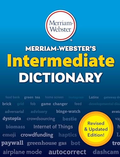 Merriam-Webster's Intermediate Dictionary | Middle School Dictionary | Features 70,000+ entries, usage examples, illustrations & more