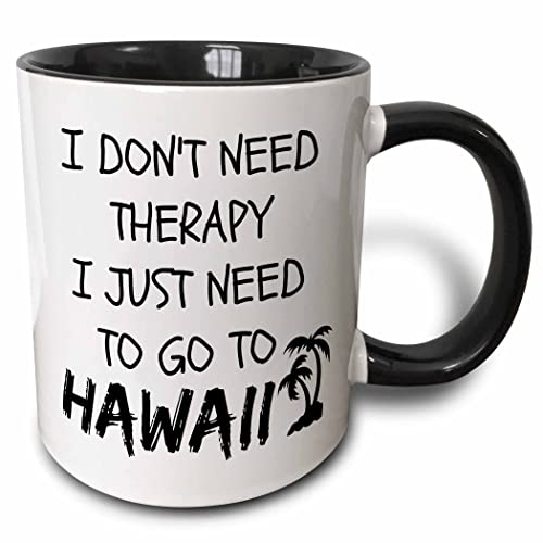 3dRose Therapy I Just Need To Go To Aruba Mug, 1 Count (Pack of 1), Black