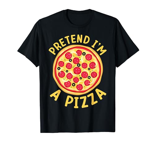 Italian Pretend I'm A Pizza Funny Pizza T-Shirt