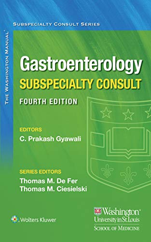 The Washington Manual Gastroenterology Subspecialty Consult (Washington Manual Subspecialty Consult)