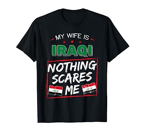 My Wife Is Iraqi Republic of Iraq Heritage Roots Flag Pride T-Shirt