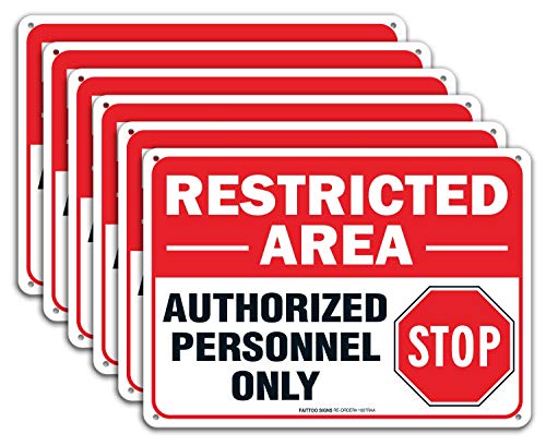 (6 Pack) Restricted Area Sign Authorized Personnel Only, Do Not Enter Sign, 10 x 7 Inches .40 Rust Free Aluminum, UV Protected, Weather Resistant, Waterproof, Durable Ink，Easy to Mount