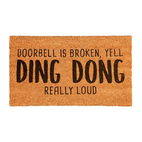 Evergreen Flag Funny Quote Coir Doormat | 28' x 16' Front Door Mat Outdoor Entrance | No Slip Door Rugs Entryway Indoor | Welcome Mats for Dog Muddy Paws | Doorbell Broken, Yell Ding-Dong Really Loud