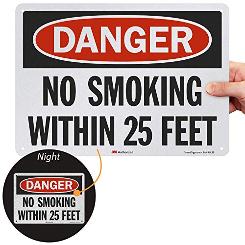 SmartSign “Danger - No Smoking Within 25 Feet” Sign | 10' x 14' 3M Reflective Aluminum