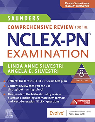 Saunders Comprehensive Review for the NCLEX-PN Examination - E-Book (Saunders Comprehensive Review for NCLEX-PN)