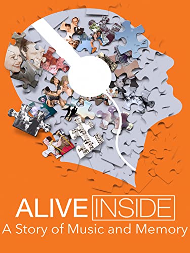 Alive Inside: A Story of Music and Memory