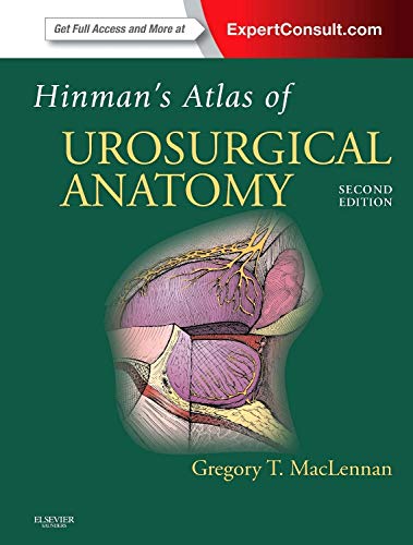 Hinman's Atlas of UroSurgical Anatomy: Expert Consult Online and Print