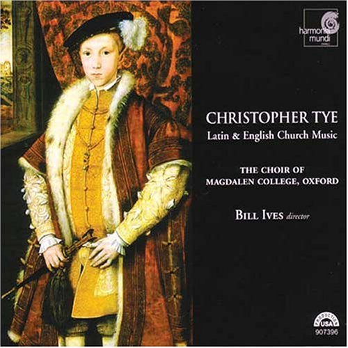 Christopher Tye: Latin & English Church Music