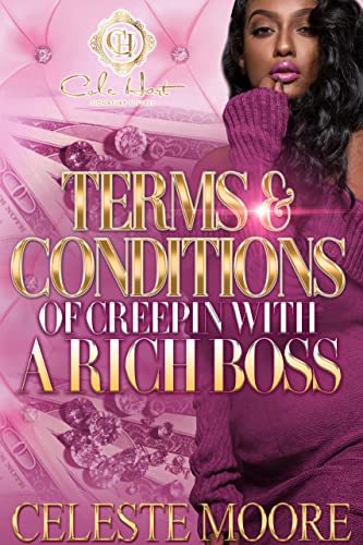 Terms & Conditions Of Creepin With A Rich Boss