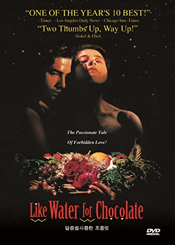 Like Water for Chocolate