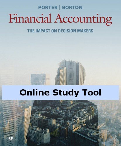 Cengage Learning Write Experience 2.0 (Powered by MyAccess with eBook) for Porter/Norton's Financial Accounting: The Impact on Decision Makers, 8th Edition