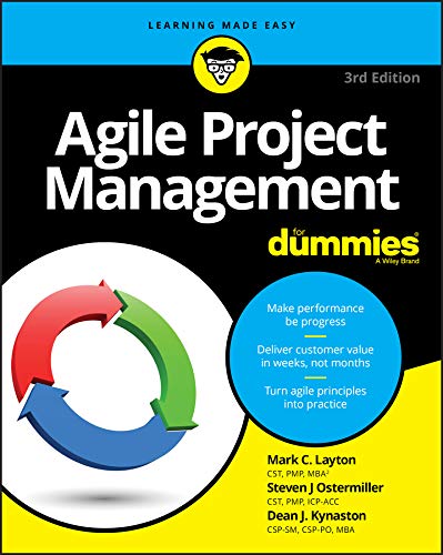 Agile Project Management For Dummies (For Dummies (Computer/Tech))