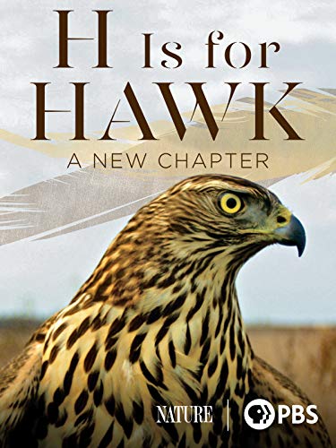 H Is for Hawk: A New Chapter