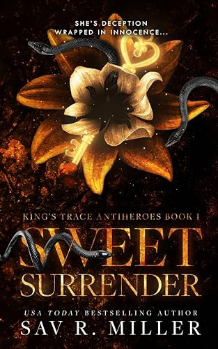 Sweet Surrender: A Dark Mafia Enemies-to-Lovers Romance (King's Trace Antiheroes Book 1)