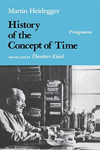 History of the Concept of Time: Prolegomena (Studies in Continental Thought)