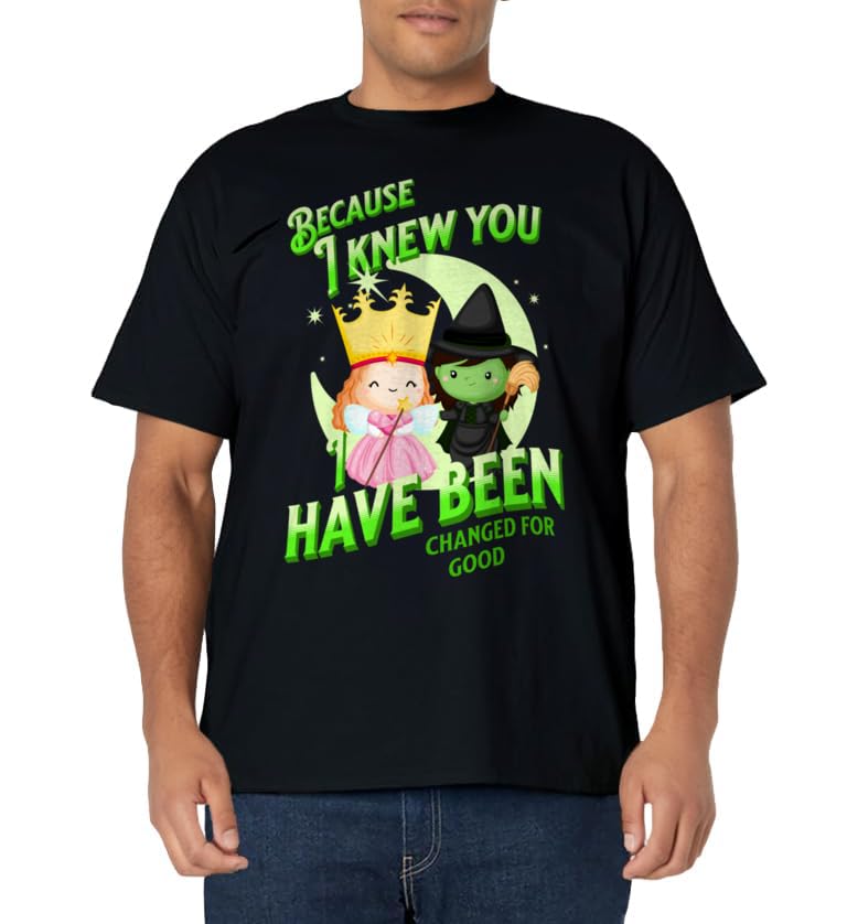 Wicked Because I Knew You T-Shirt