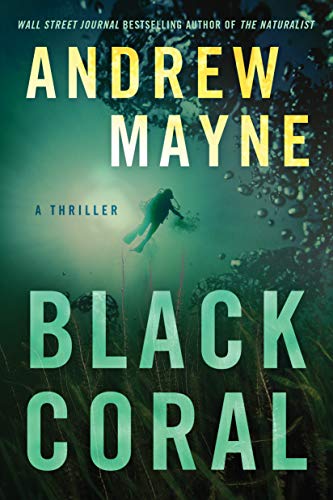 Black Coral: A Thriller (Underwater Investigation Unit Book 2)