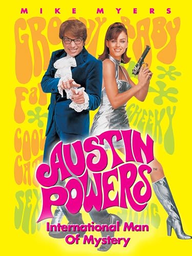 Austin Powers: International Man Of Mystery