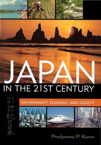 Japan in the 21st Century: Environment, Economy, and Society